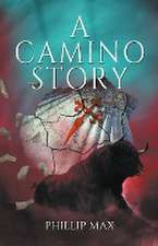 Max, P: Camino Story