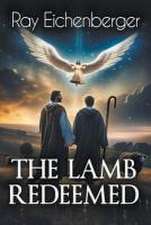 The Lamb Redeemed