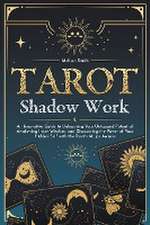 Tarot Shadow Work