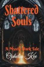 Shattered Souls