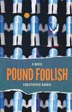 Pound Foolish