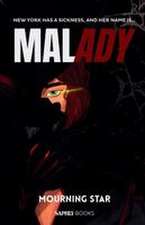 Malady