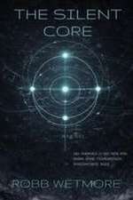 The Silent Core