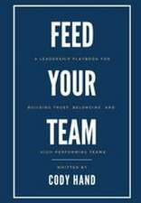 Feed Your Team