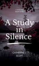 A Study in Silence