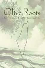Olive Roots