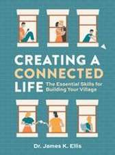 Creating a Connected Life