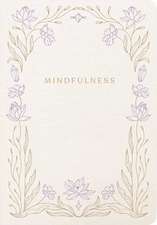 Mindfulness