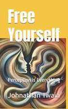 Free Yourself