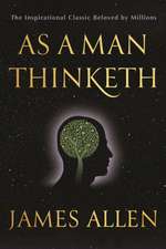 As a Man Thinketh