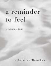 A Reminder to Feel