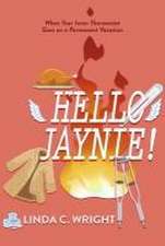 Hello Jaynie!