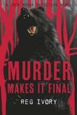 Murder Makes It Final