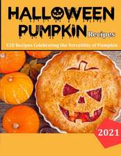 Haloween Pumpkin Recipes