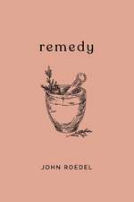 Remedy