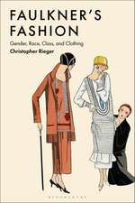 Faulkner’s Fashion: Gender, Race, Class, and Clothing