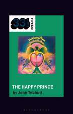 The La de Das' the Happy Prince