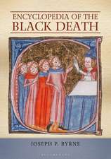 Encyclopedia of the Black Death