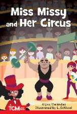 MISS MISSY & HER CIRCUS