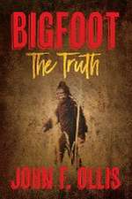 Bigfoot The Truth