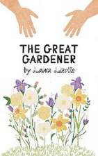 The Great Gardener