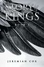 Story of Kings: Book 1