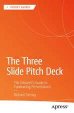 The Three Slide Pitch Deck