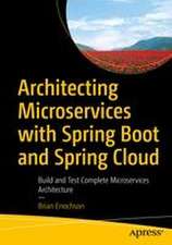 Architecting Microservices with Spring Boot and Spring Cloud