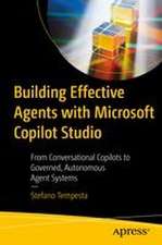 Building Effective Agents with Microsoft Copilot Studio