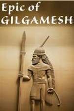 Epic of Gilgamesh