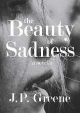 The Beauty of Sadness