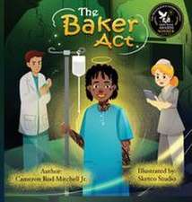 THE BAKER ACT