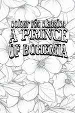 A Prince of Bohemia