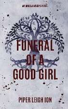 Funeral of a Good Girl