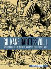 Lost Marvels No. 4: Gil Kane Rarities Vol. 1: Jungle Book, Ka-Zar, Gullivar and Other Rediscovered Work