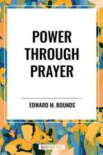 Power Through Prayer