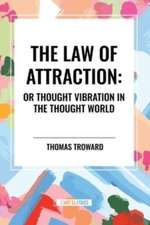 The Law of Attraction