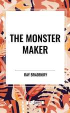 The Monster Maker