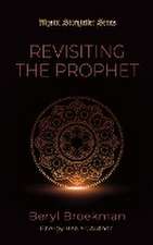 Revisiting the Prophet