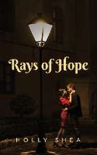 RAYS OF HOPE