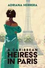 A Caribbean Heiress in Paris