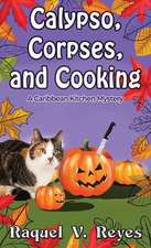 Calypso, Corpses, and Cooking