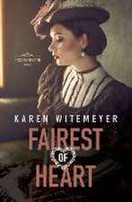 Fairest of Heart