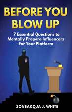 Before You Blow Up: 7 Essential Questions to Mentally Prepare Influencers for Your Platform