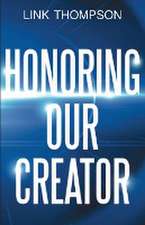 Honoring Our Creator