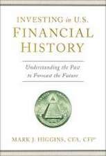 Investing in U.S. Financial History