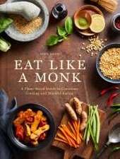 Eat Like a Monk