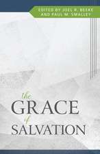 The Grace of Salvation