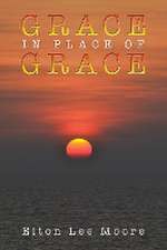 Grace in Place of Grace