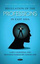 Regulation of the Professions in East Asia